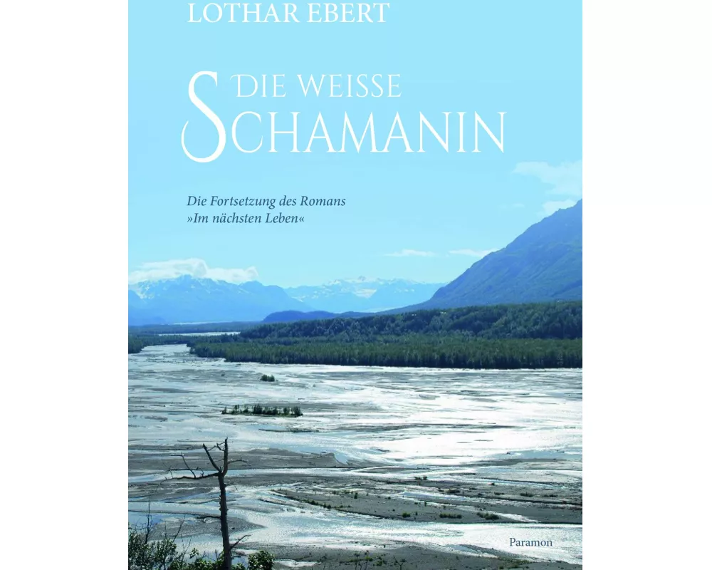 Die weiße Schamanin