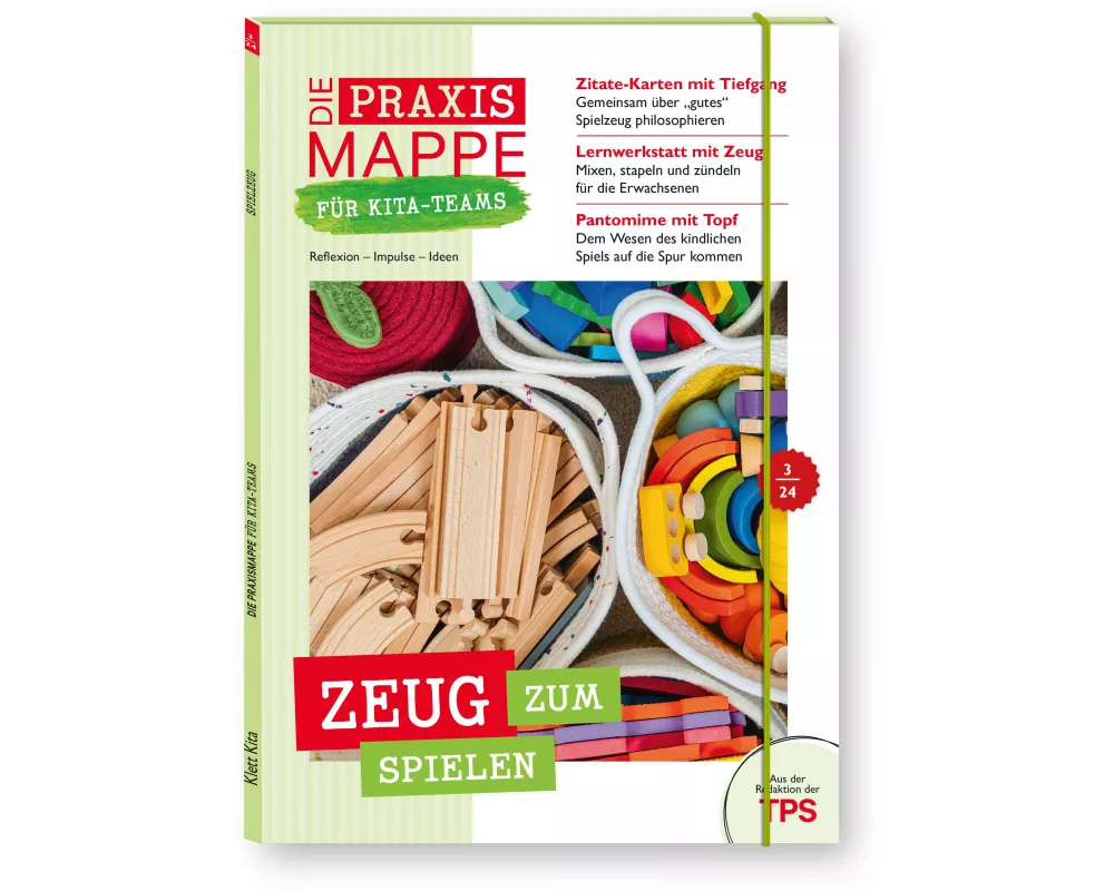 Die Praxismappe für Kita-Teams: Zeug zum Spielen