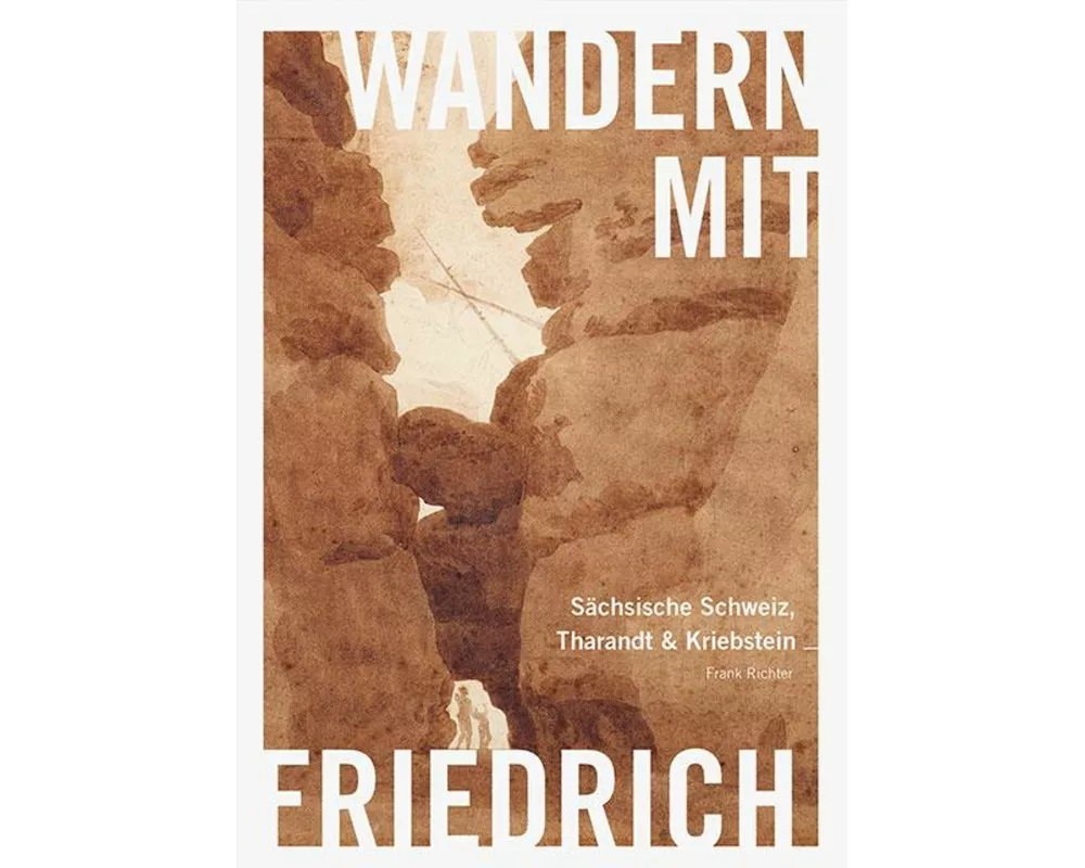 Wandern mit Caspar David Friedrich