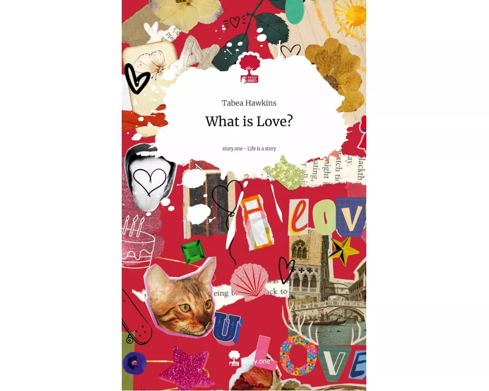 What is Love?. Life is a Story - story.one