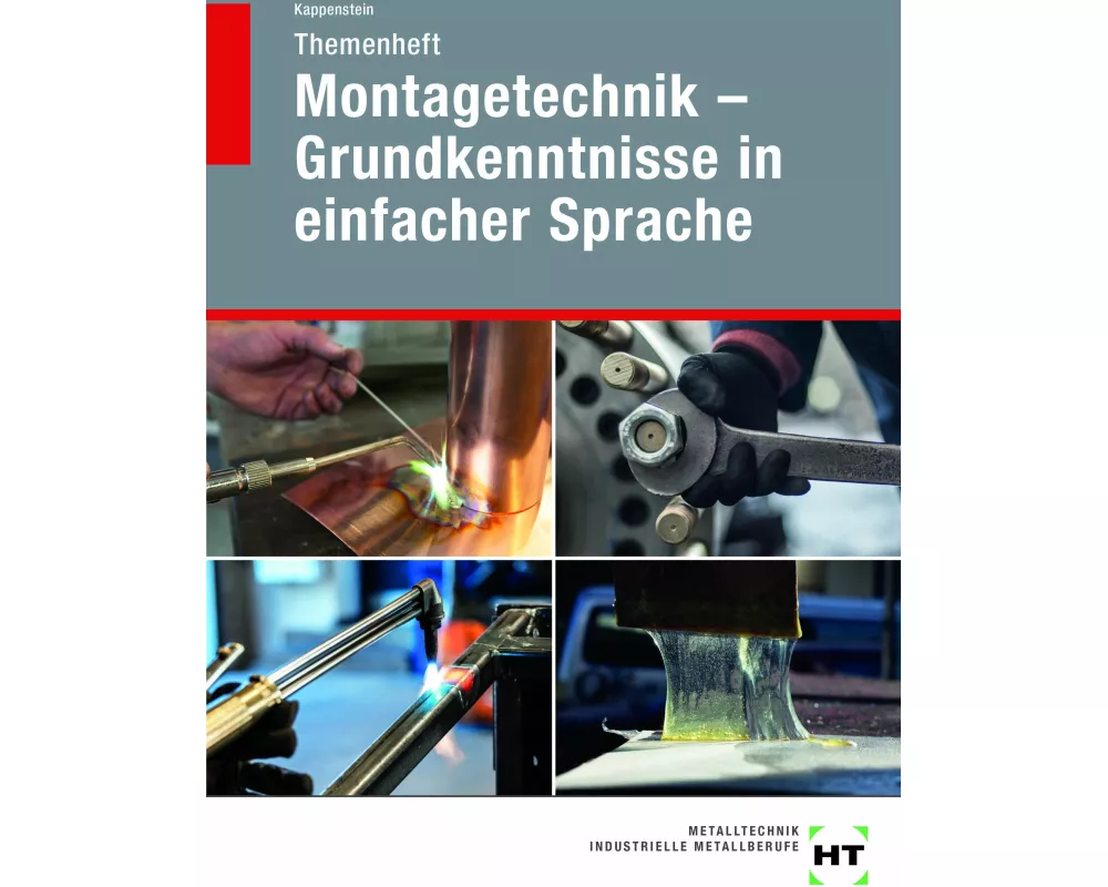 Themenheft Montagetechnik - Grundkenntnisse in einfacher Sprache