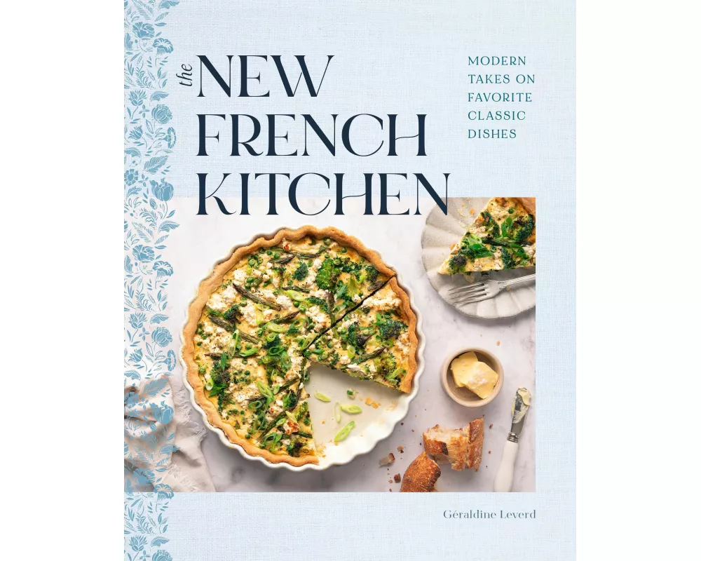 The New French Kitchen