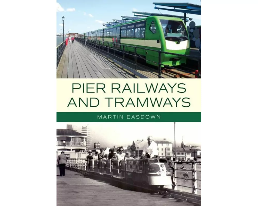 Pier Railways and Tramways