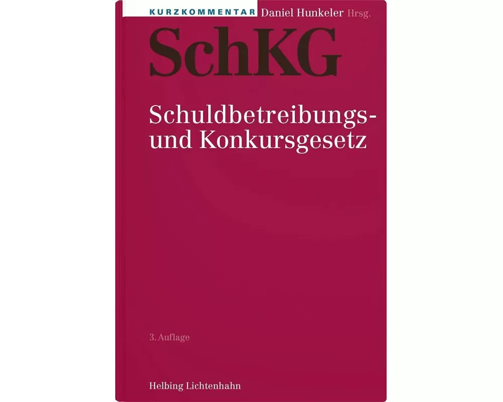 Kurzkommentar SchKG