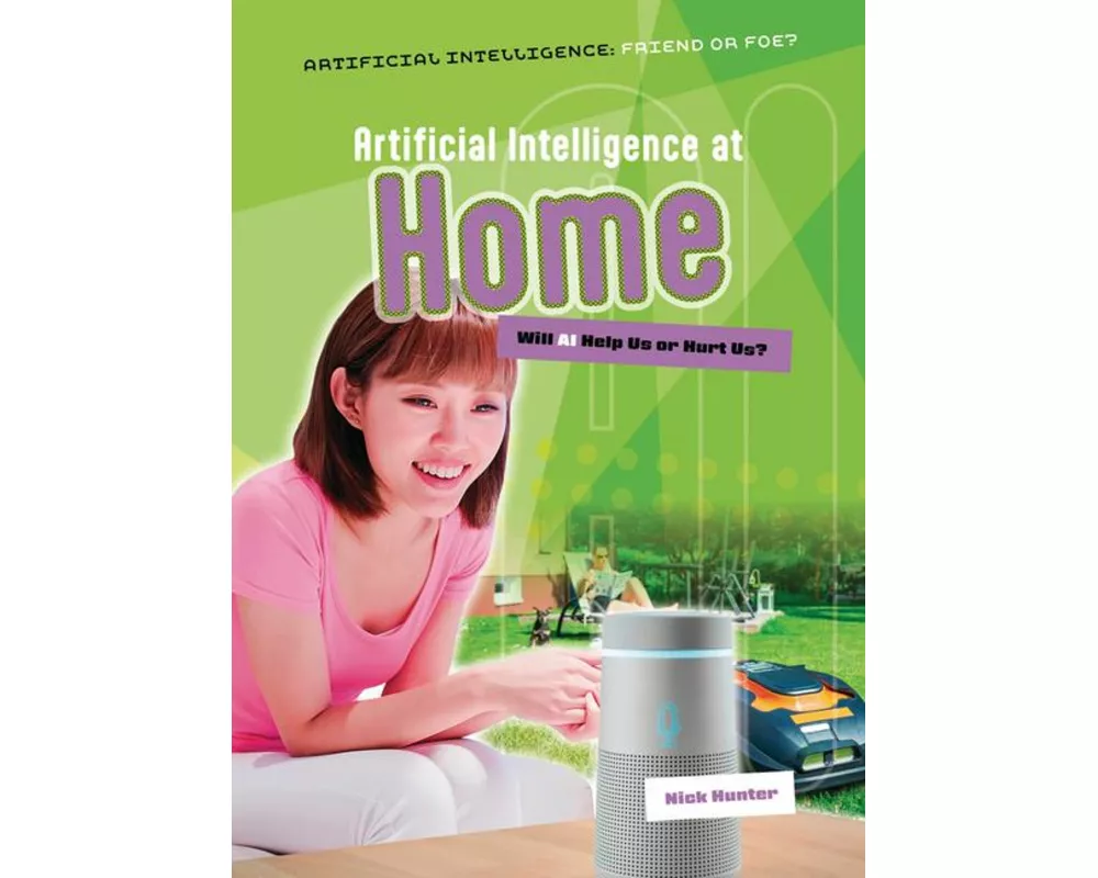 Artificial Intelligence at Home