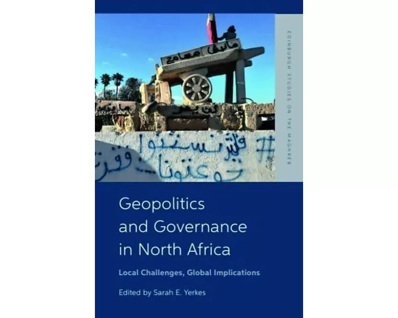 Geopolitics and Governance in North Africa
