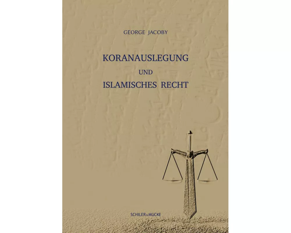 Koranauslegung und islamisches Recht
