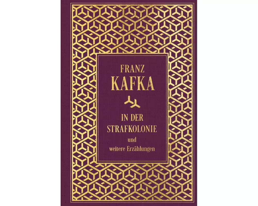 In der Strafkolonie und weitere Erzählungen