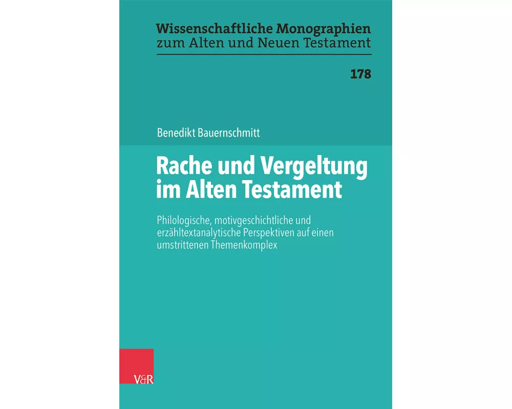 Rache und Vergeltung im Alten Testament