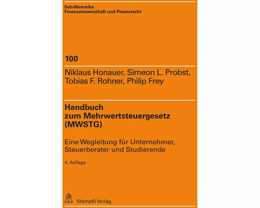 Handbuch zum Mehrwertsteuergesetz (MWSTG)
