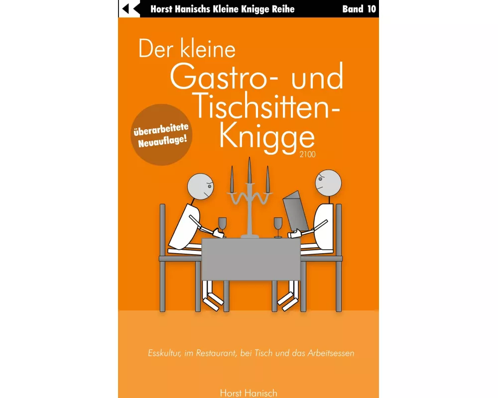Der kleine Gastro- und Tischsitten-Knigge 2100