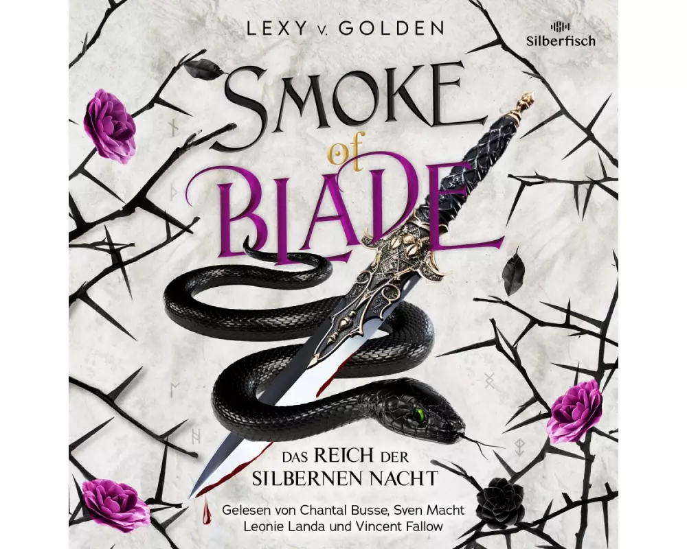 Smoke of Blade. Das Reich der Silbernen Nacht (Scepter of Blood 3)