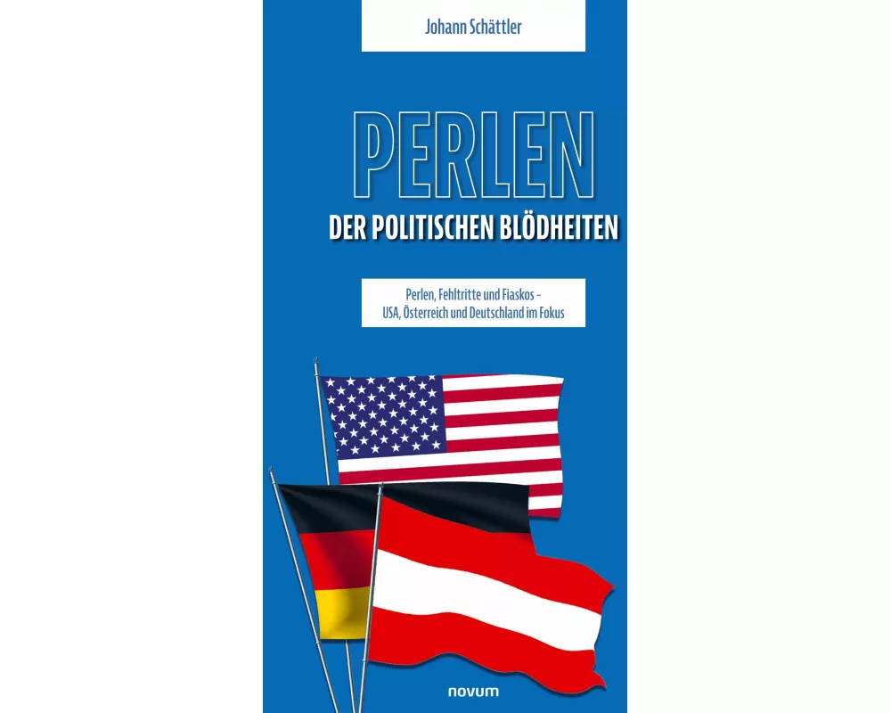 Perlen der politischen Blödheiten