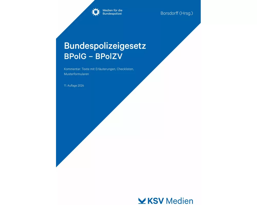 Bundespolizeigesetz BPolG - BPolZV