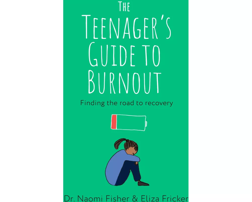The Teenager's Guide to Burnout