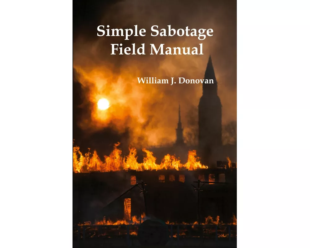 Simple Sabotage Field Manual