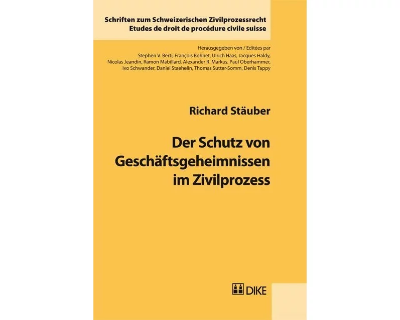 Der Schutz von Geschäftsgeheimnissen im Zivilprozess