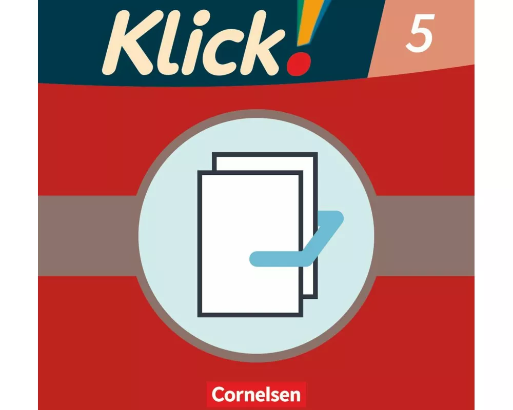 Klick! Deutsch - Ausgabe 2007 - 5. Schuljahr