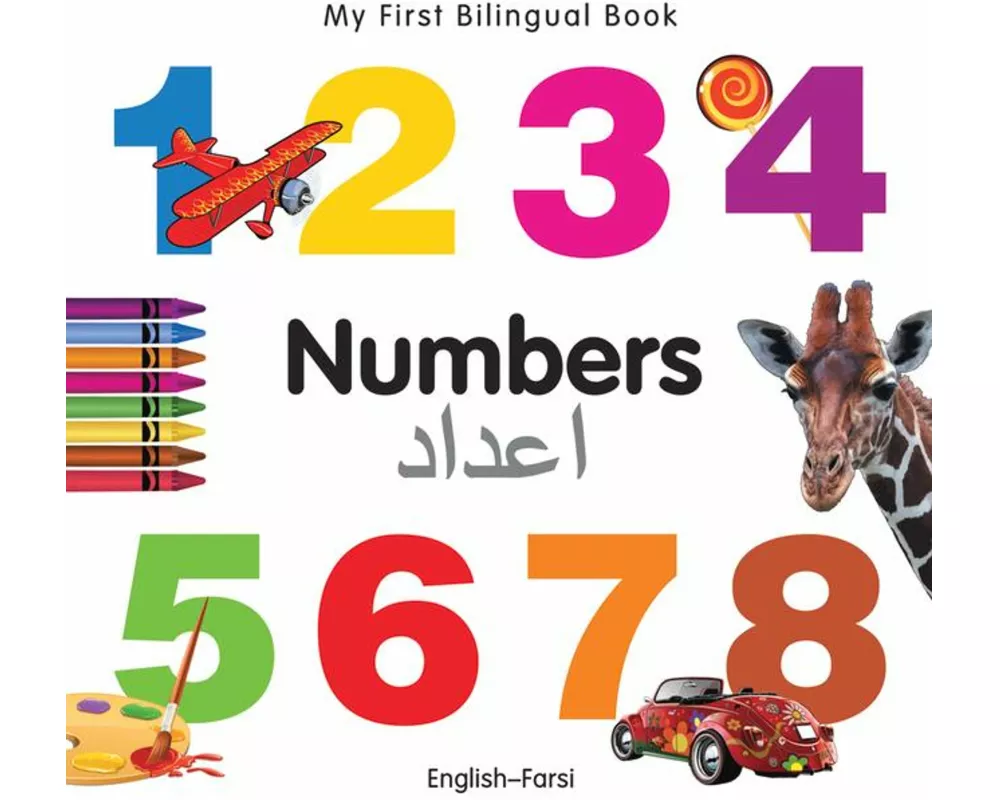 My First Bilingual Book - Numbers (English-Farsi)