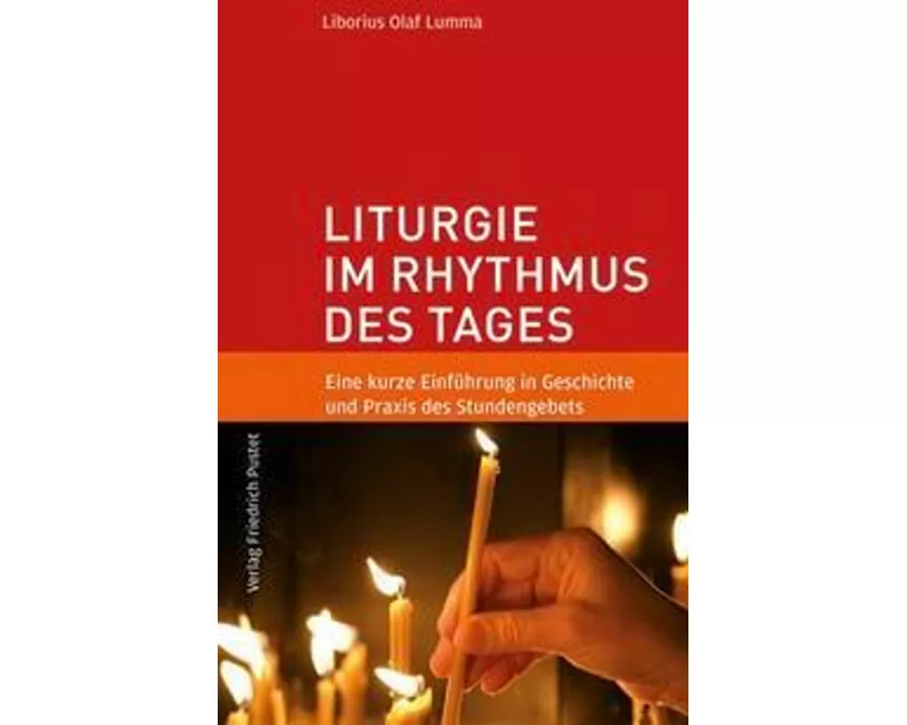 Liturgie im Rhythmus des Tages