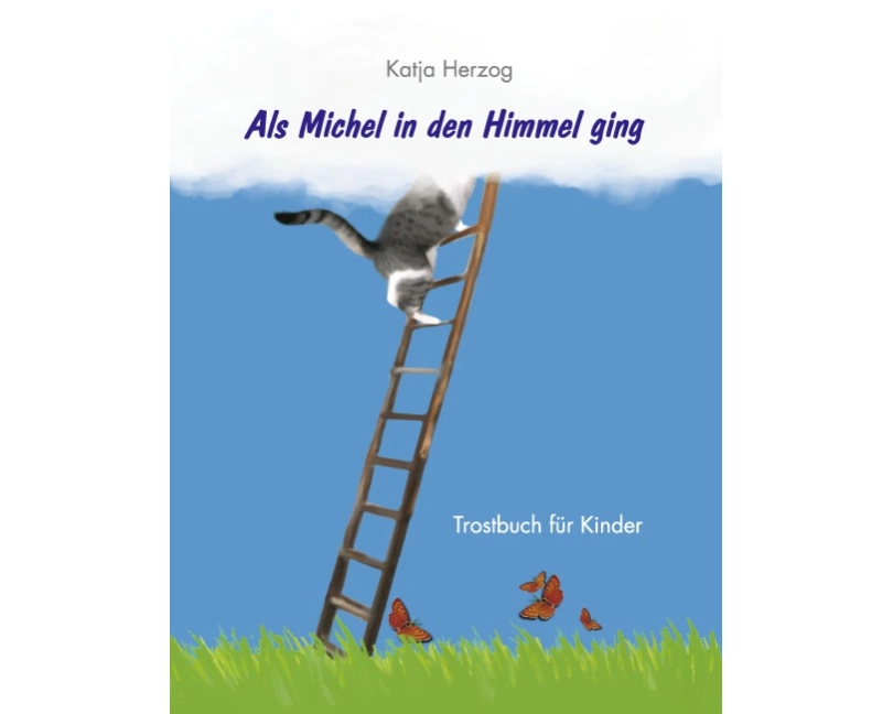 Als Michel in den Himmel ging