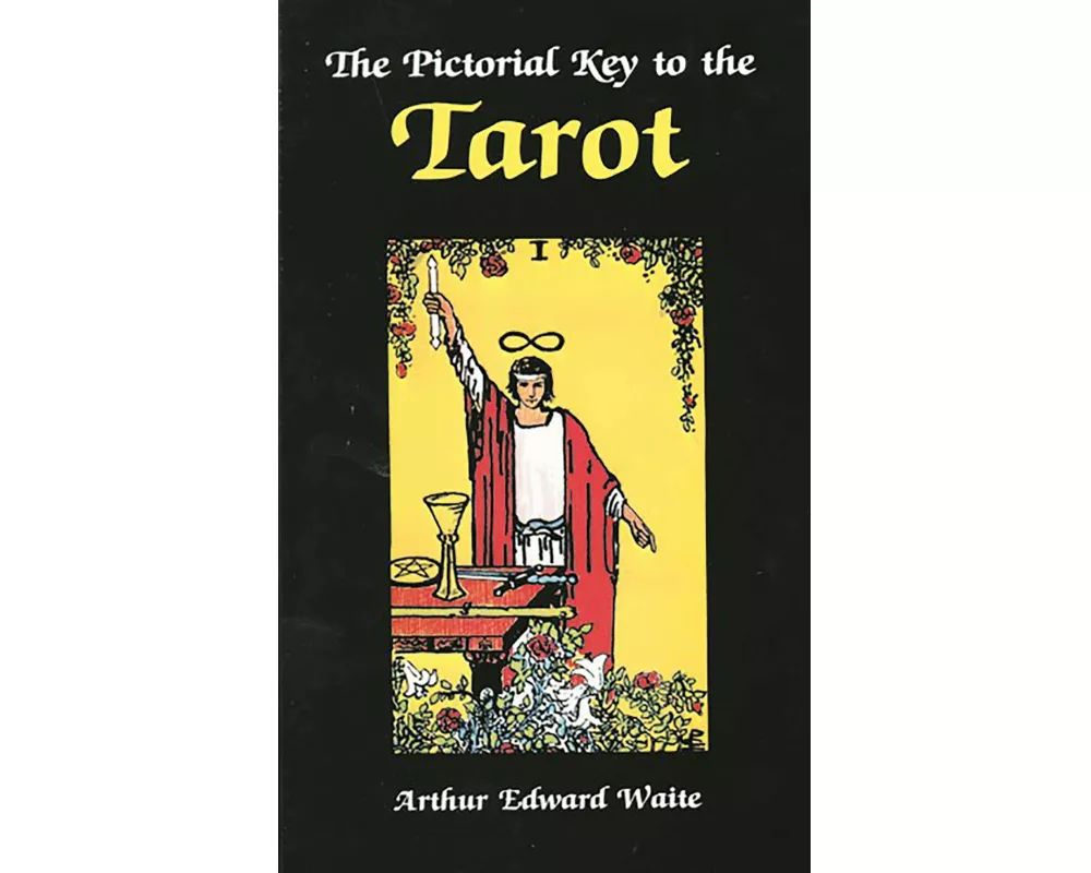 The Pictorial Key to the Tarot