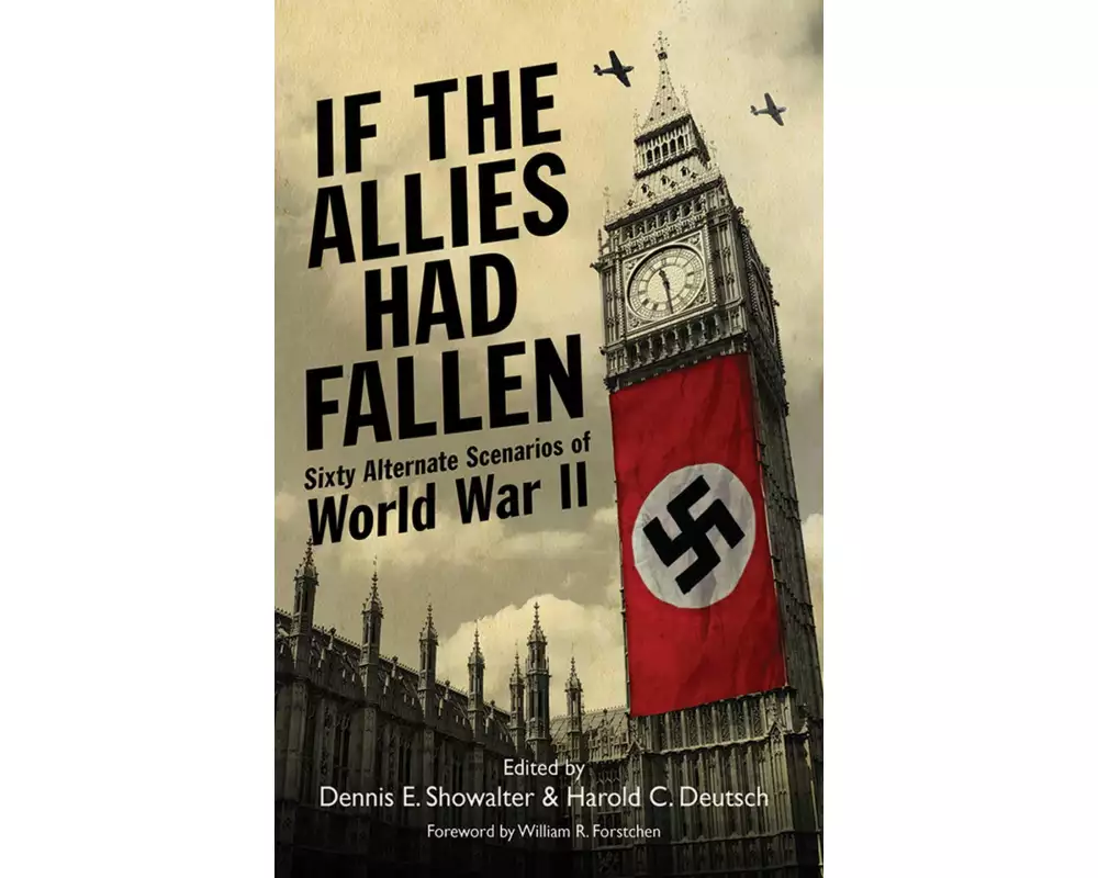 If the Allies Had Fallen