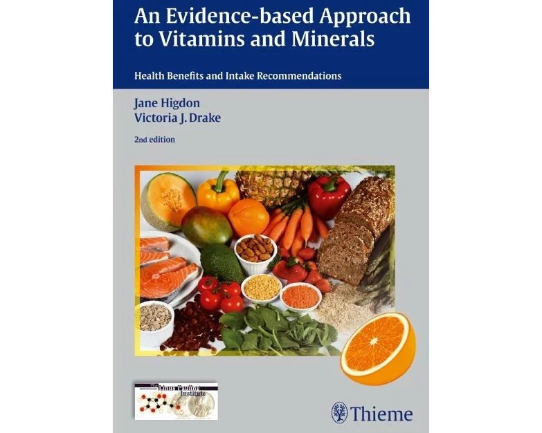 An Evidence-Based Approach to Vitamins and Minerals