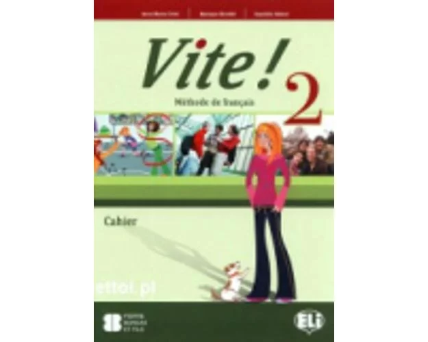 Vite ! 2. Cahier