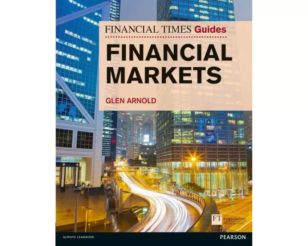 Financial Times Guide to the Financial Markets
