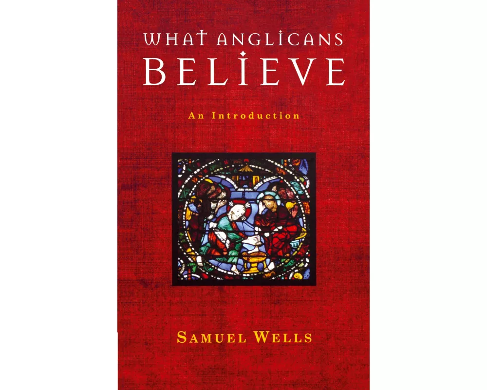 What Anglicans Believe