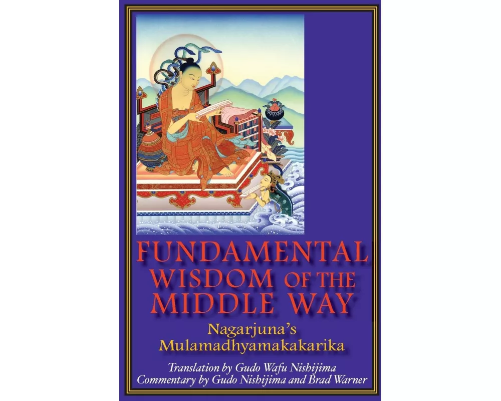 Fundamental Wisdom of the Middle Way