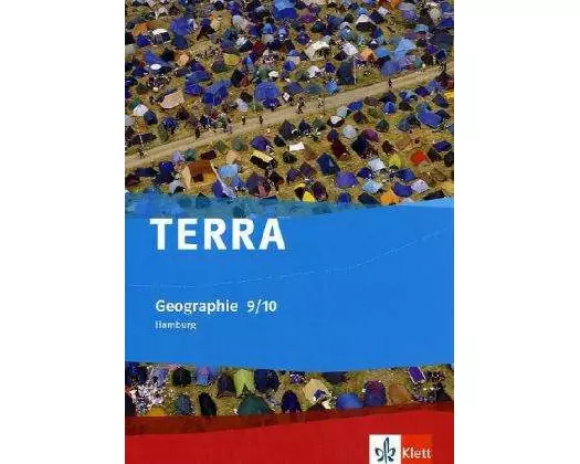 TERRA Geographie für Hamburg 2. Schülerbuch 9./10. Schuljahr