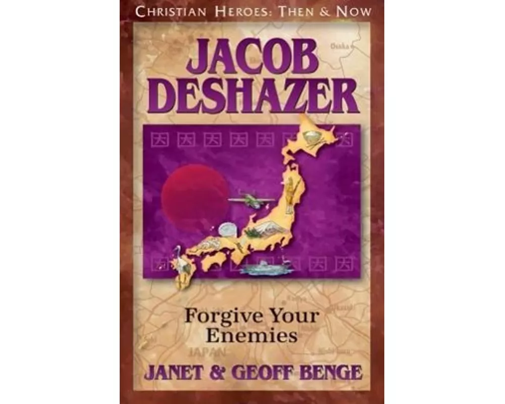 Jacob Deshazer: Forgive Your Enemies