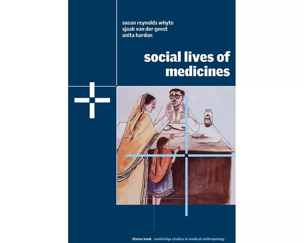 Social Lives of Medicines