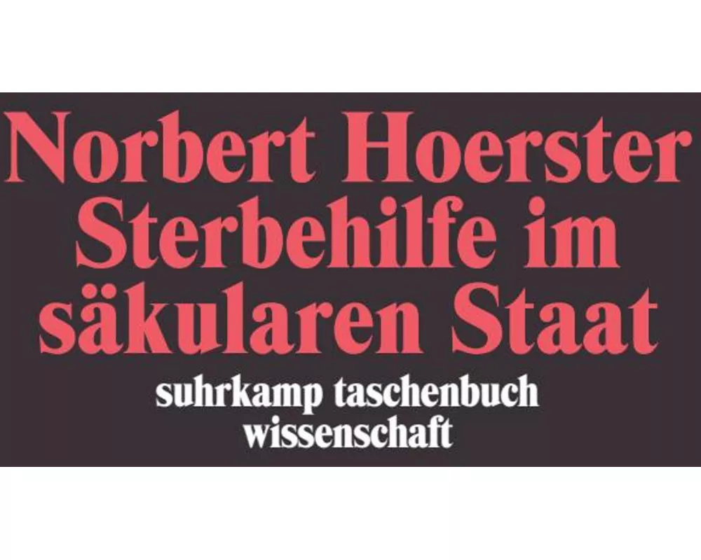Sterbehilfe im säkularen Staat