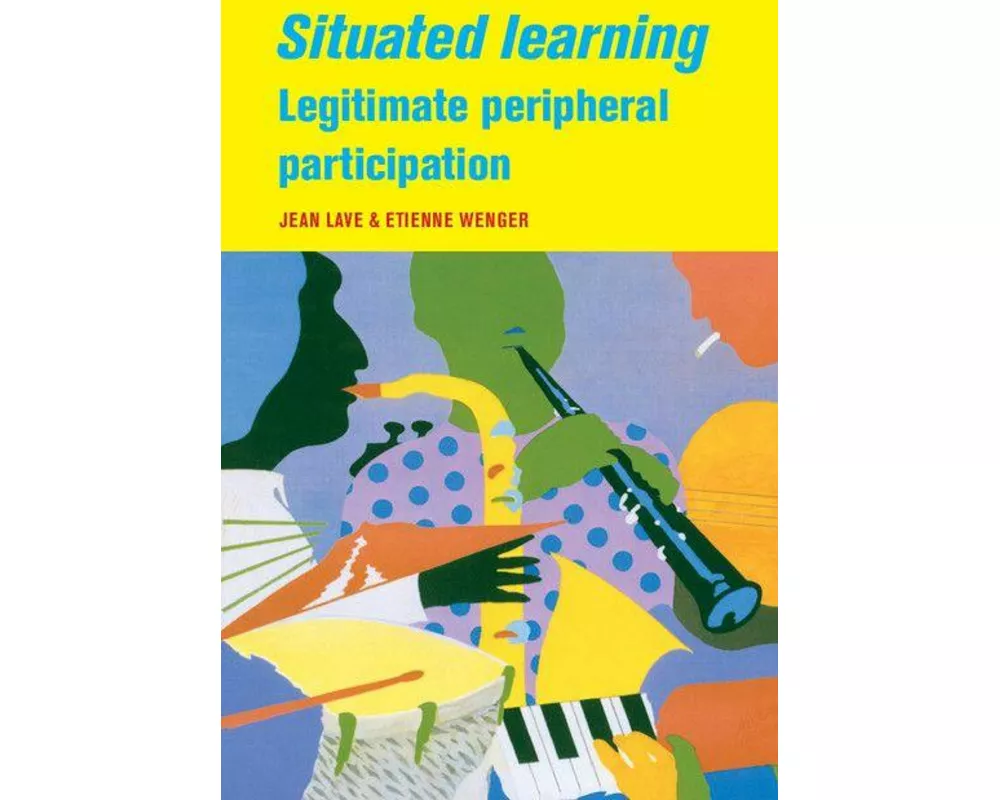 Situated Learning