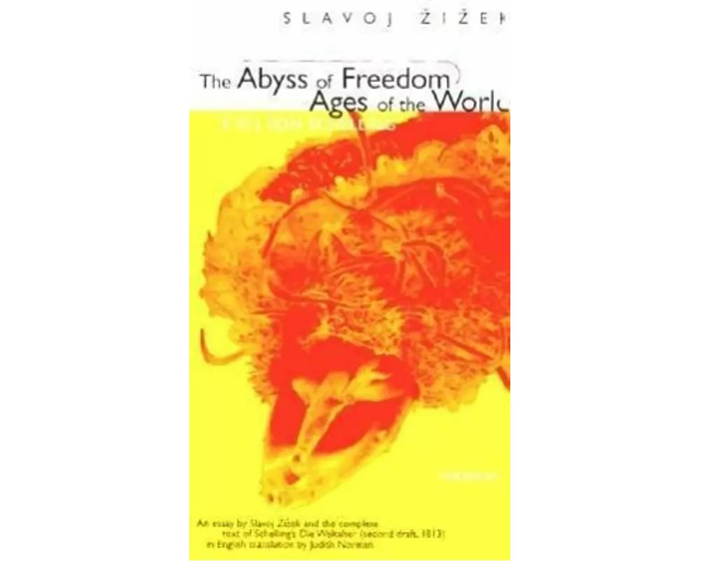 The Abyss of Freedom/Ages of the World