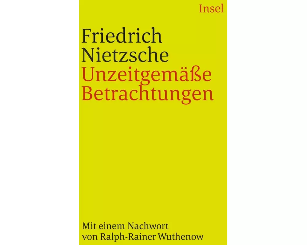Unzeitgemäße Betrachtungen