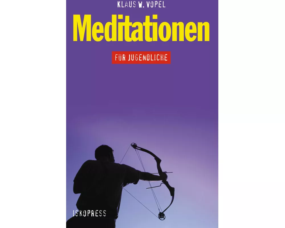 Meditationen für Jugendliche