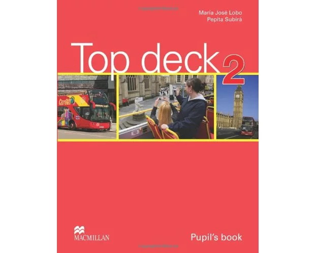 Top Deck 2. Pupil's Book