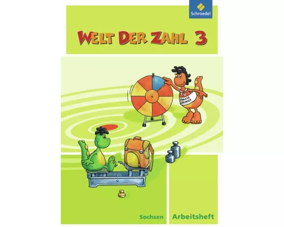 Welt der Zahl 3. Arbeitsheft. Sachsen