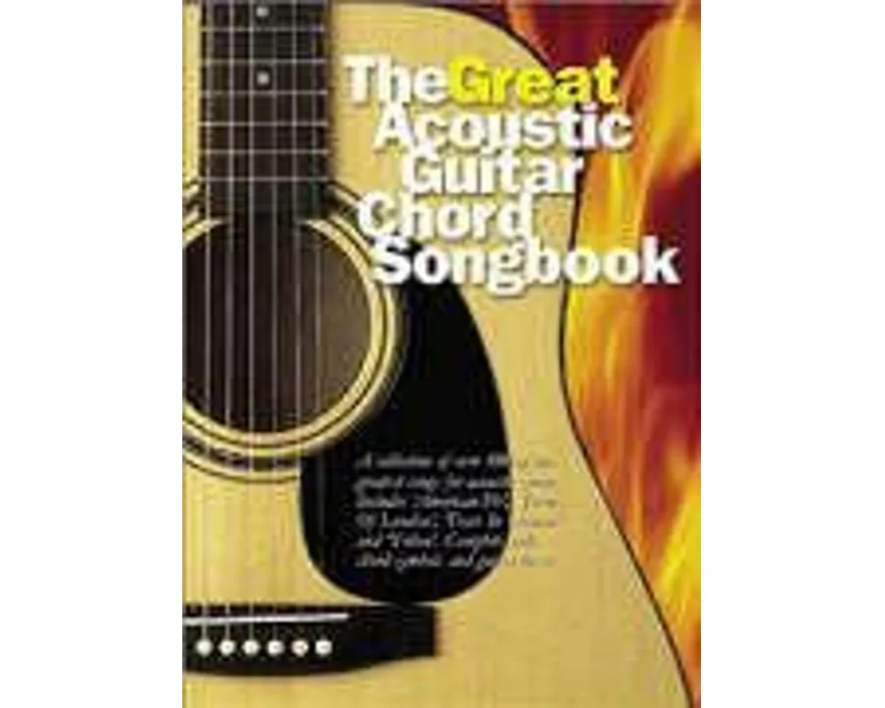The Great Acoustic Guitar Chord Songbook