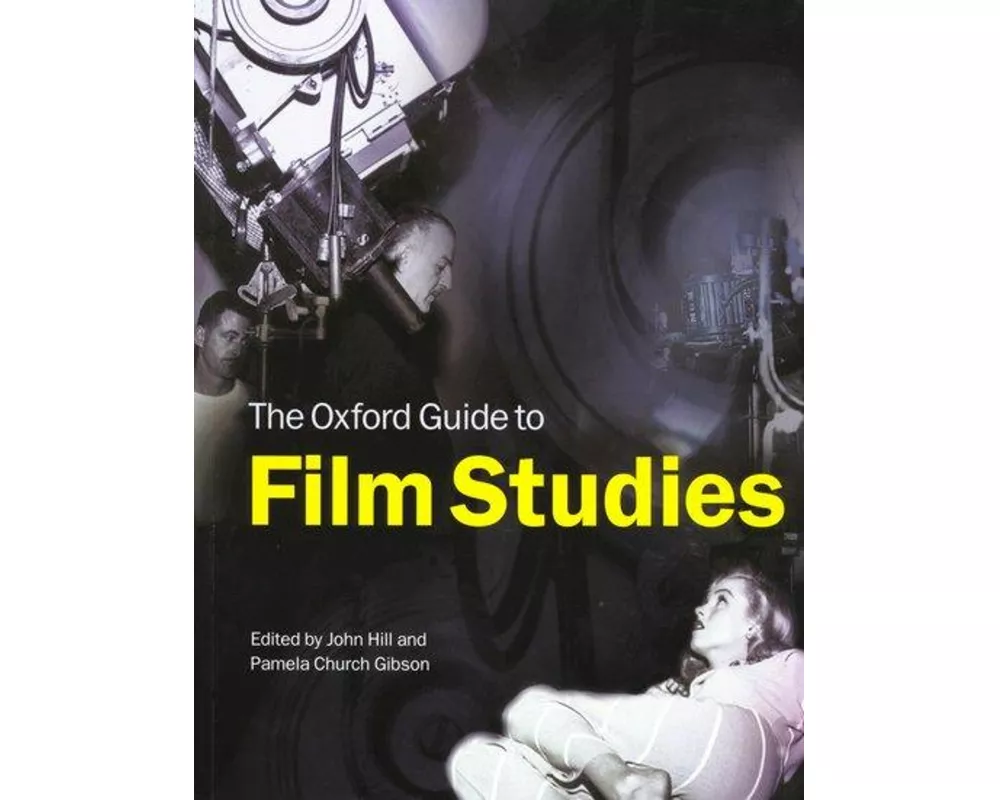 The Oxford Guide to Film Studies