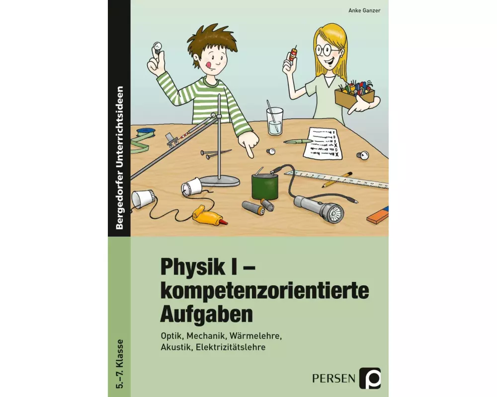 Physik I - kompetenzorientierte Aufgaben