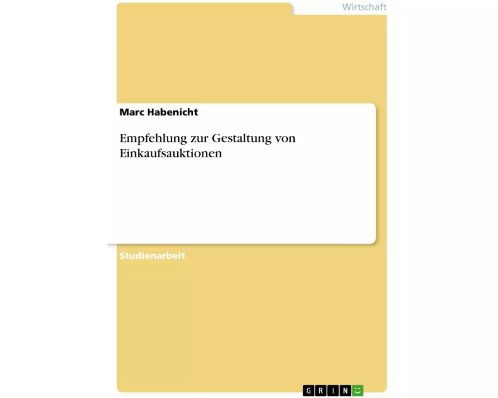 Empfehlung zur Gestaltung von Einkaufsauktionen