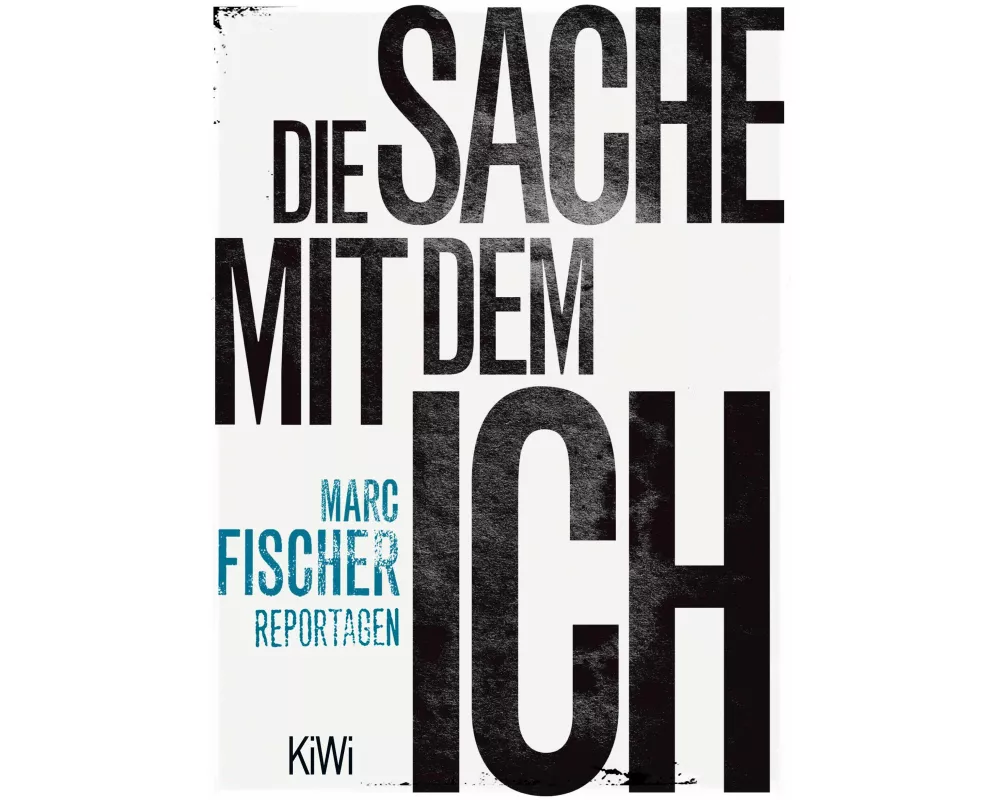 Die Sache mit dem Ich