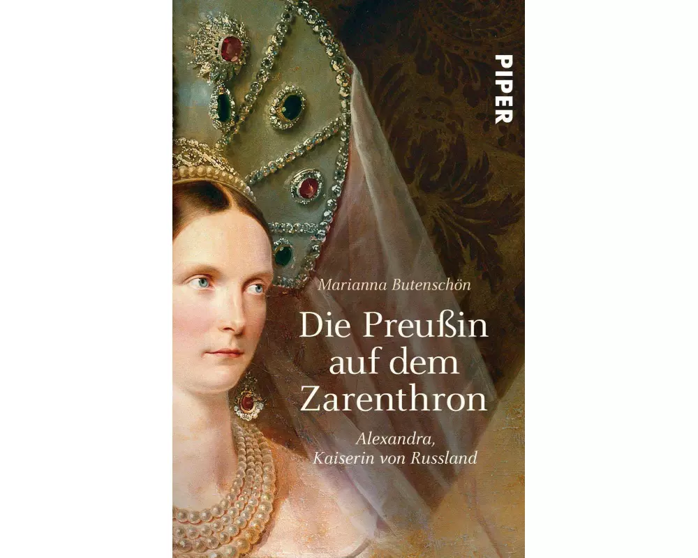 Die Preußin auf dem Zarenthron