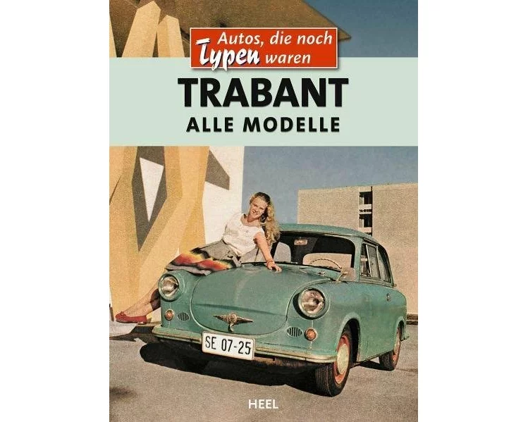 Trabant - Alle Modelle