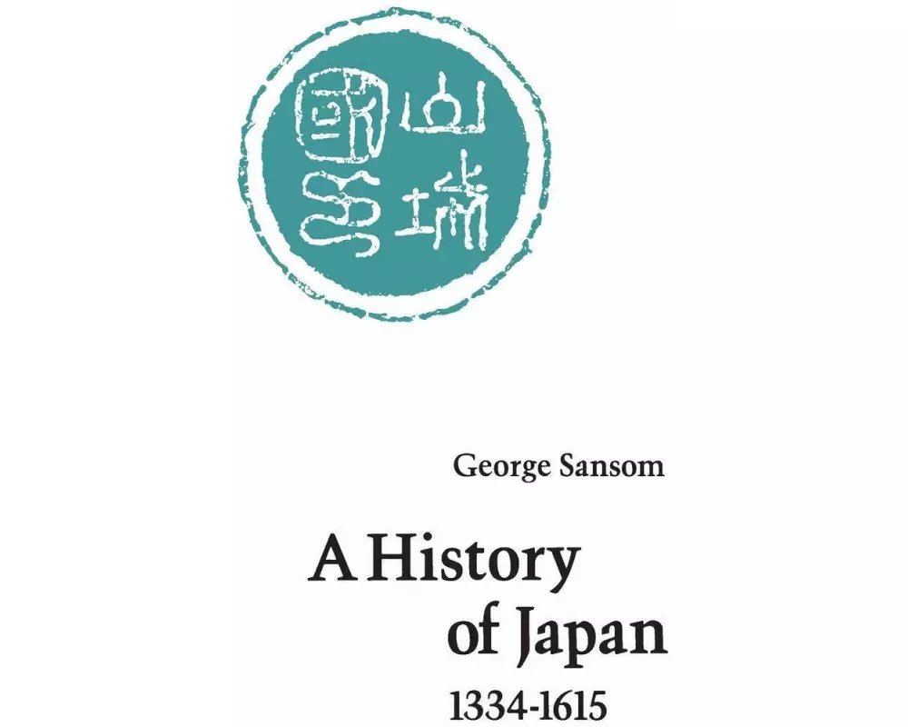 A History of Japan, 1334-1615